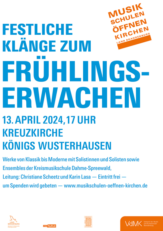 Zu sehen ist das Ankündigungsplakat “Festliche Klänge zum Frühlingserwachen“ in der Kreuzkirche Königs Wusterhausen.