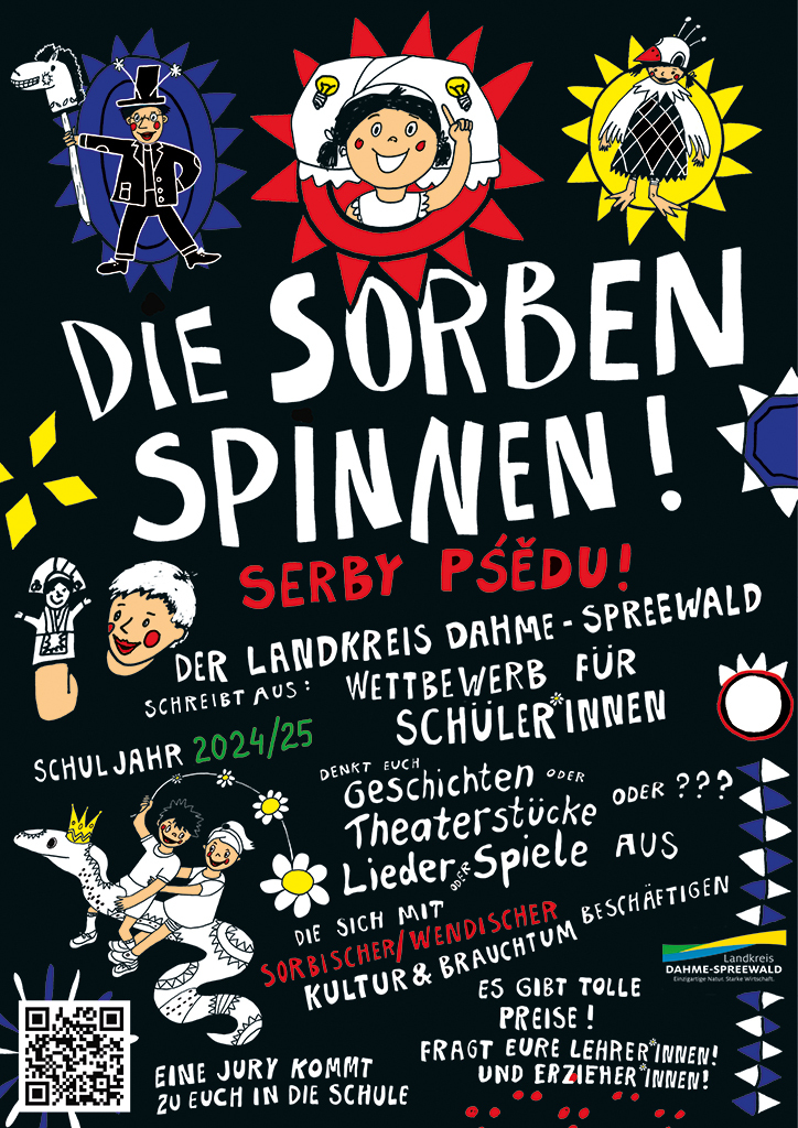 Zu sehen ist das Plakat "Die Sorben spinnen!"